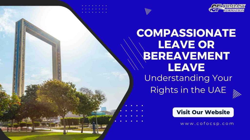 Compassionate leave or Bereavement leave Understanding Your Rights in the UAE