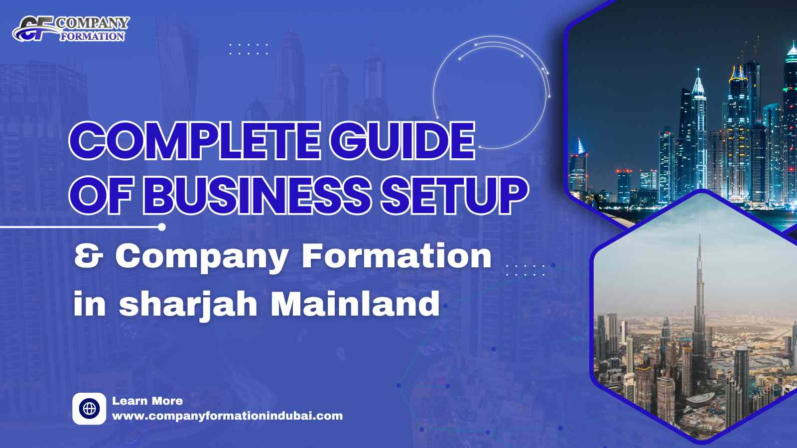 Complete Guide Of Business Setup and Company Formation in sharjah Mainland