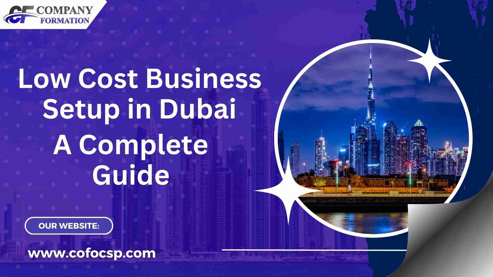 How to Do Low Cost Business Setup in Dubai, UAE