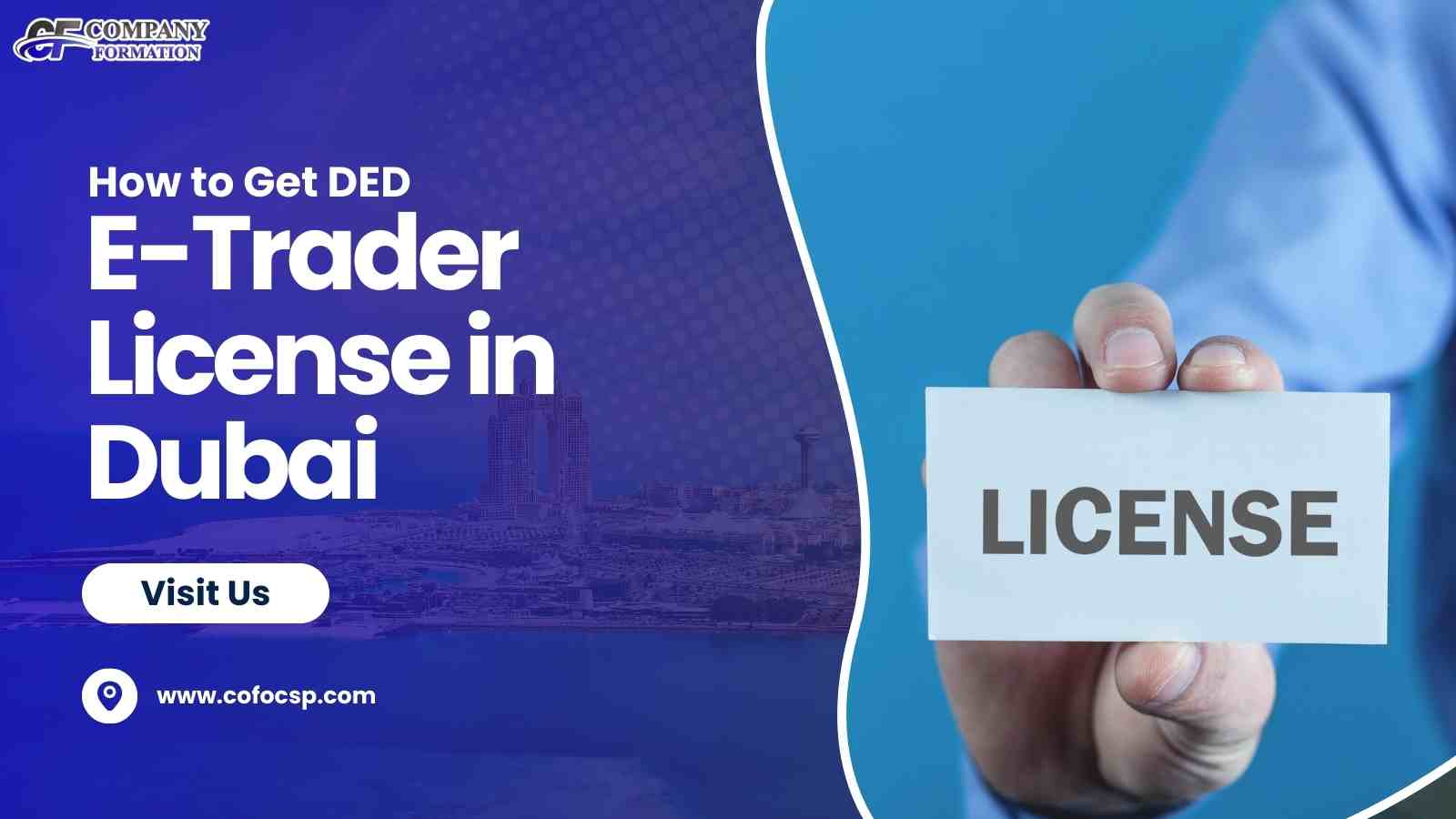 How to Get DED E-Trader License in Dubai