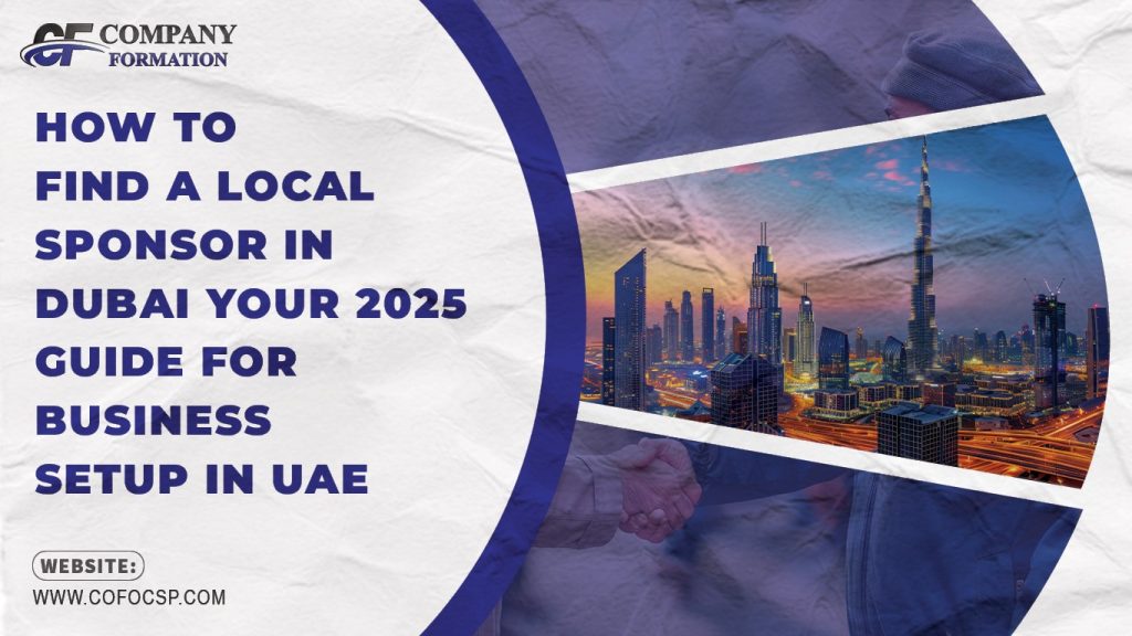 How to Find a Local Sponsor in Dubai, UAE