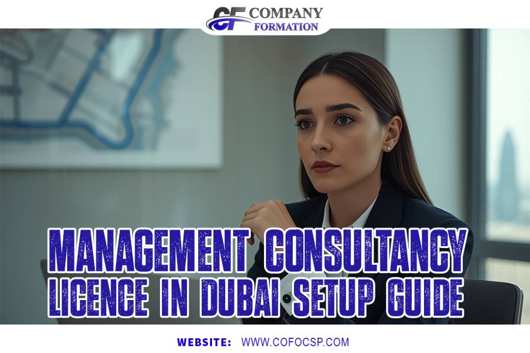 Management Consultancy Licence in Dubai 2026 Setup Guide